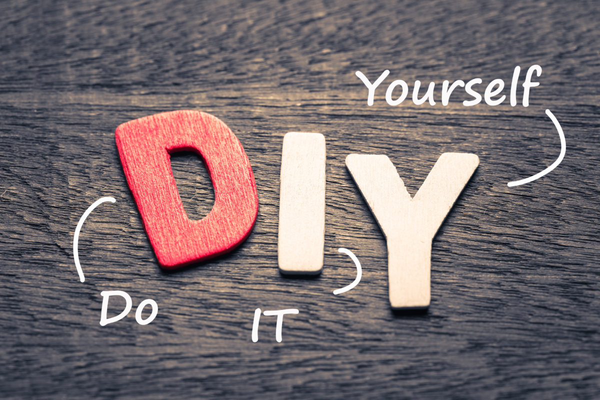 When DIY is Not a Good Idea